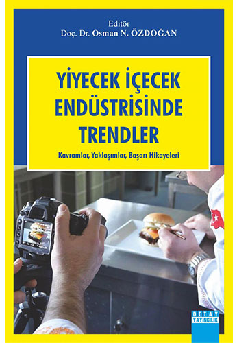 Yiyecek İçecek Endüstrisinde Trendler