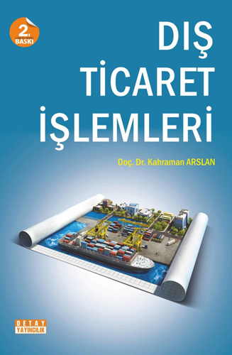 Dış Ticaret İşlemleri