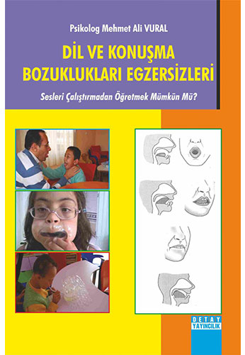 Dil ve Konuşma Bozuklukları Egzersizleri 