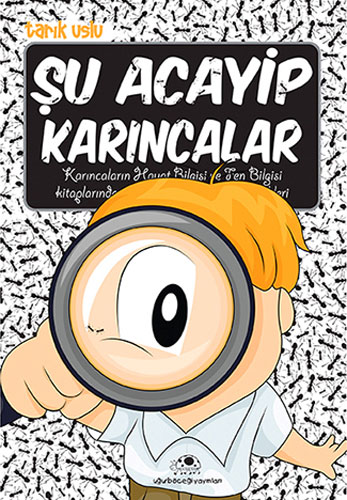 Şu Acayip Karıncalar