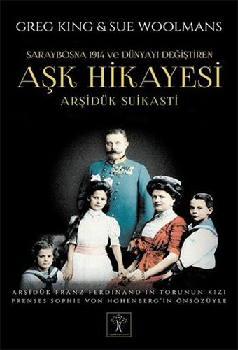 Aşk Hikayesi: Arşidük Suikastı