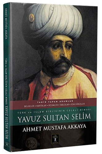 Yavuz Sultan Selim (Ciltli)