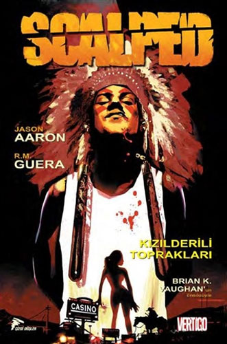 Scalped 1 - Kızılderili Toprakları