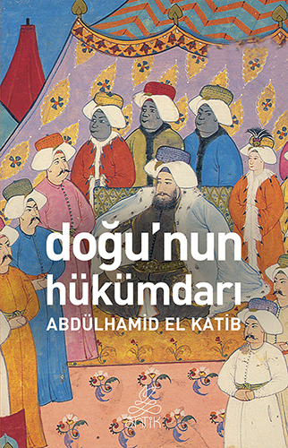 Doğu’nun Hükümdarı