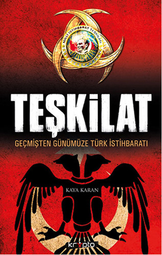 Teşkilat - Geçmişten Günümüze Türk İstihbaratı