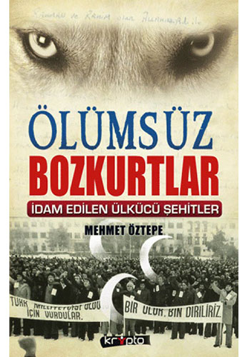 Ölümsüz Bozkurtlar