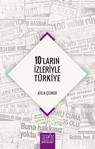 10'ların İzleriyle Türkiye