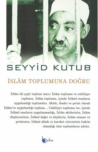 İslam Toplumuna Doğru