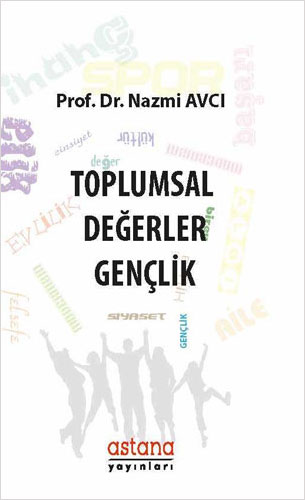 Toplumsal Değerler - Gençlik 