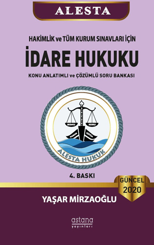 2020 Alesta Hakimlik ve Tüm Kurum Sınavları İçin İdare Hukuku 