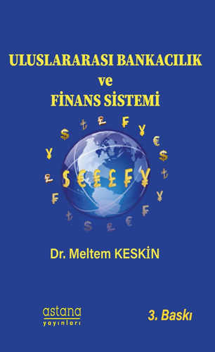 Uluslararası Bankacılık ve Finans Sistemi