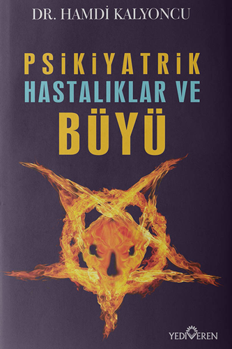 Psikiyatrik Hastalıklar ve Büyü