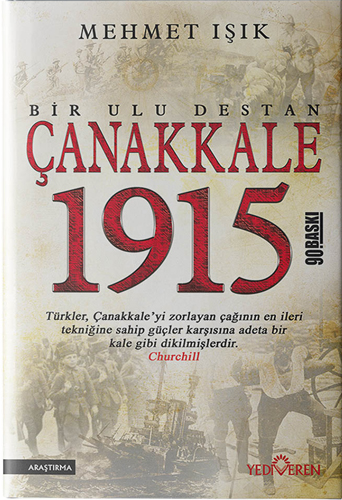 Çanakkale 1915 Bir Ulu Destan