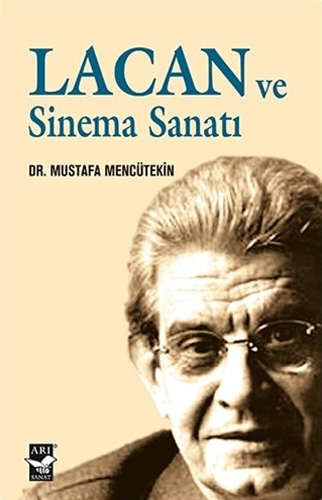 Lacan ve Sinema Sanatı