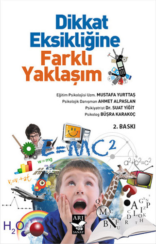 Dikkat Eksikliğine Farklı Yaklaşım