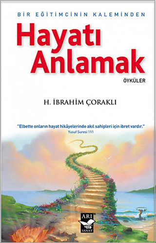 Hayatı Anlamak