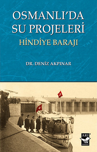 Osmanlı’da Su Projeleri