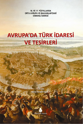 Avrupa'da Türk İdaresi ve Tesirleri