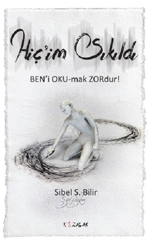 Hiç’im Sıkıldı