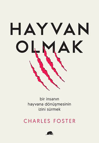 Hayvan Olmak