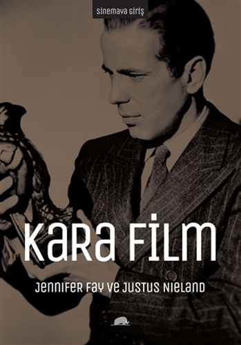 Sinemaya Giriş: Kara Film