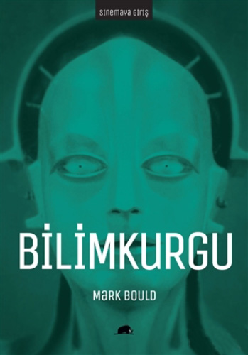 Sinemaya Giriş : Bilimkurgu