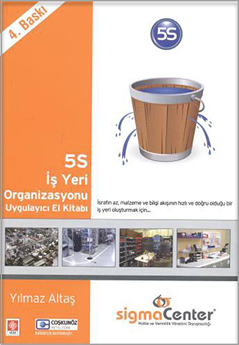 5S İş Yeri Organizasyonu Uygulayıcı El Kitabı