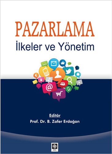 Pazarlama - İlkeler ve Yönetim