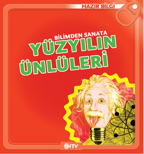 Bilimden Sanata Yüzyılın Ünlüleri