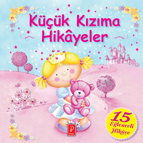 Küçük Kızıma Hikayeler