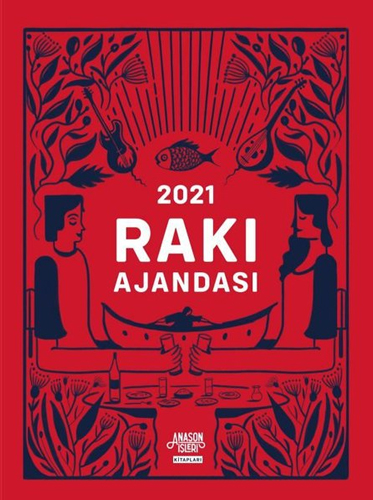 2021 Rakı Ajandası (Ciltli)