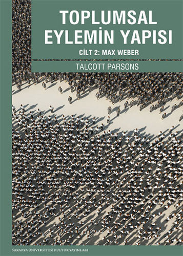 Toplumsal Eylemin Yapısı 2