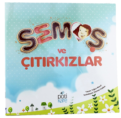 Semoş ve Çıtırkızlar