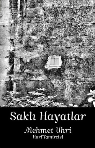 Saklı Hayatlar (Ciltli)