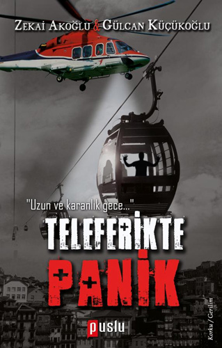 Teleferikte Panik