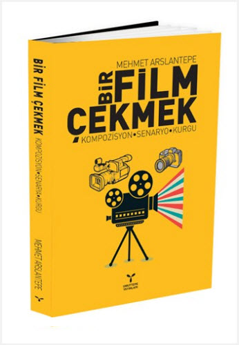 Bir Film Çekmek