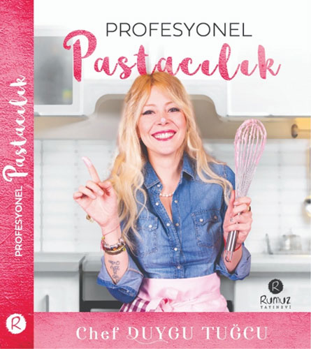 Profesyonel Pastacılık (Ciltli) 