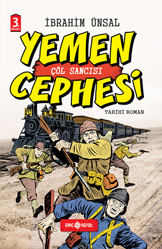 Yemen Cephesi - Çöl Sancısı 