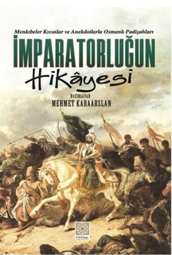 İmparatorluğun Hikayesi