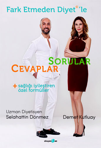 Fark Etmeden Diyet'le Sorular Cevaplar