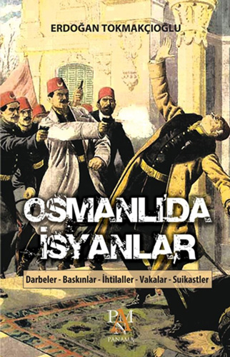 Osmanlı’da İsyanlar