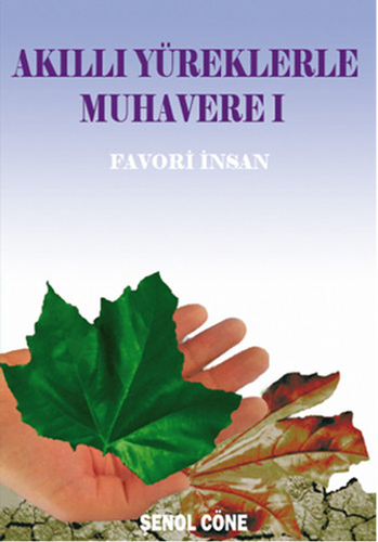 Akıllı Yüreklerle Muhavere 1