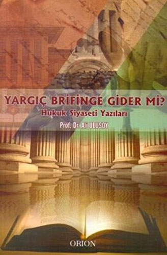 Yargıç Brifinge Gider mi?