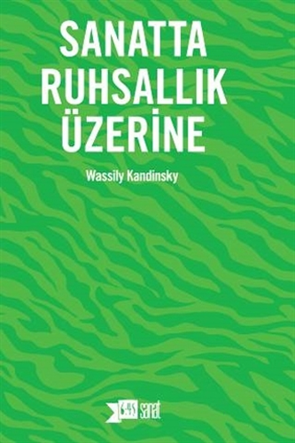 Sanatta Ruhsallık Üzerine