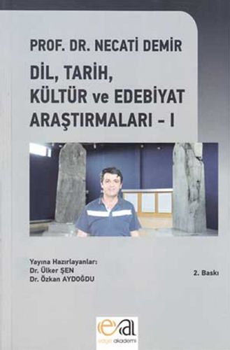 Dil, Tarih, Kültür ve Edebiyat Araştırmaları - 1