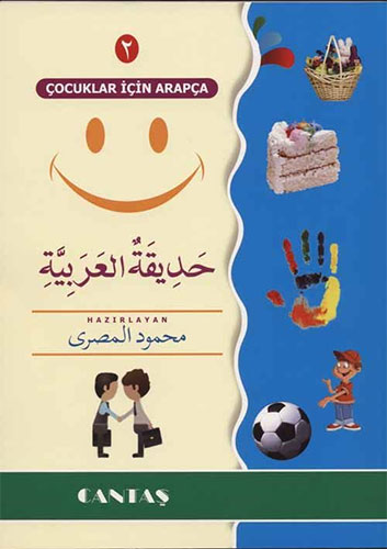 Çocuklar İçin Arapça 2 (Hadikatu'l Arabiyye)