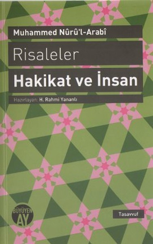 Risaleler: Hakikat ve İnsan