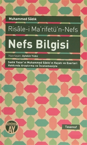 Nefs Bilgisi - Risale-i Ma'rifetü'n-Nefs