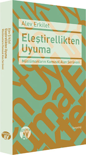 Eleştirellikten Uyuma