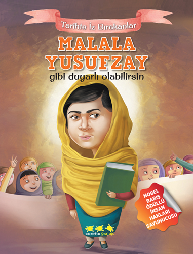 Malala Yusufzay Gibi Duyarlı Olabilirsin